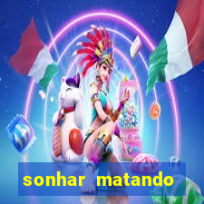 sonhar matando porco jogo do bicho